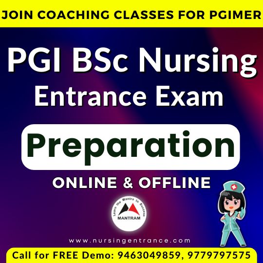 Best Coaching For PGI BSc Nursing Entrance