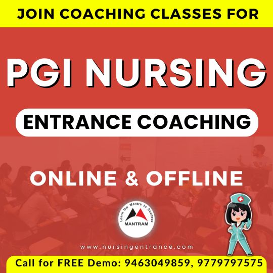 Best PGI Nursing Entrance Coaching Institute