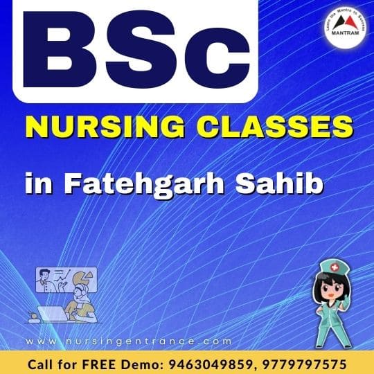 BSc Nursing Classes in Fatehgarh Sahib