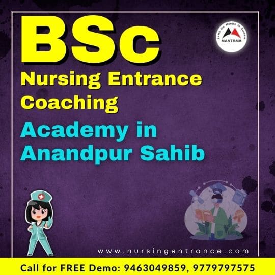 BSc Nursing Entrance Coaching Academy in Anandpur Sahib