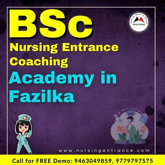BSc Nursing Entrance Coaching Academy in Fazilka