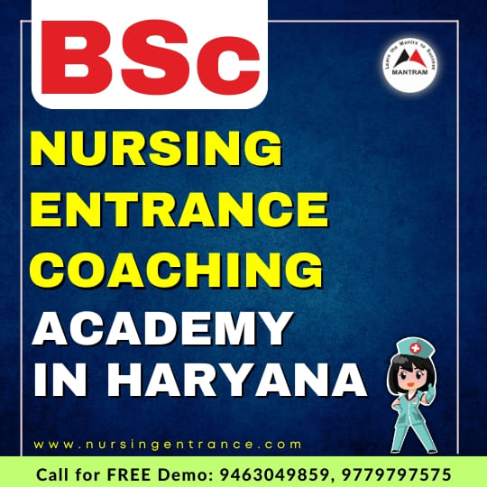 BSc Nursing Entrance Coaching Academy in Haryana