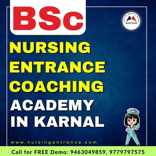 BSc Nursing Entrance Coaching Academy in Karnal