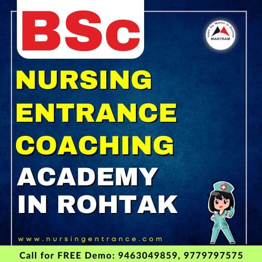 BSc Nursing Entrance Coaching Academy in Rohtak