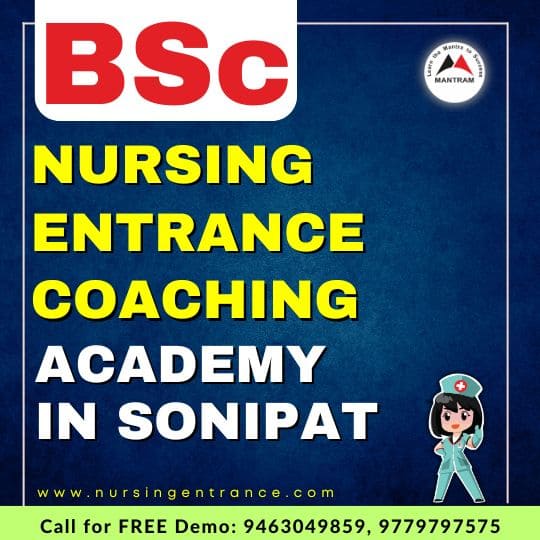 BSc Nursing Entrance Coaching Academy in Sonipat