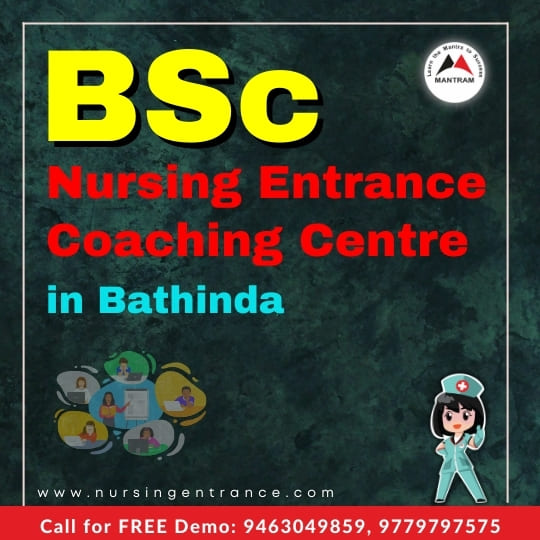 BSc Nursing Entrance Coaching Centre in Bathinda