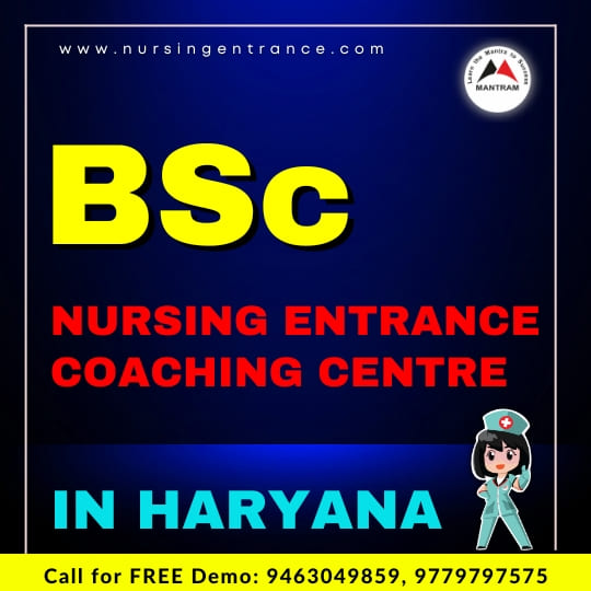 BSc Nursing Entrance Coaching Centre in Haryana