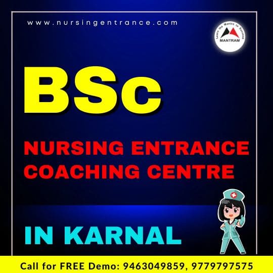 BSc Nursing Entrance Coaching Centre in Karnal