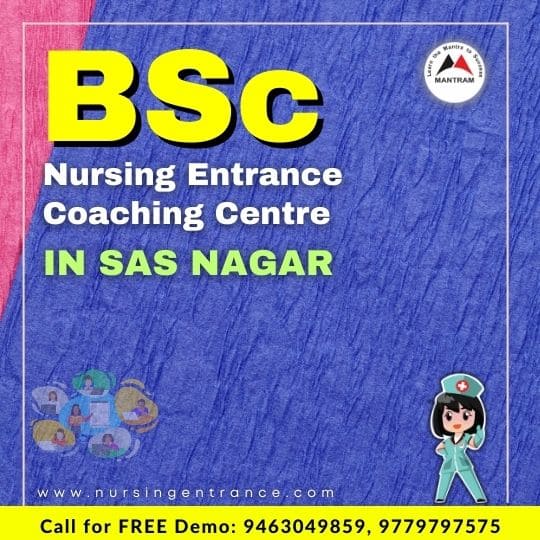 BSc Nursing Entrance Coaching Centre in SAS Nagar
