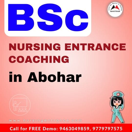 BSc Nursing Entrance Coaching in Abohar