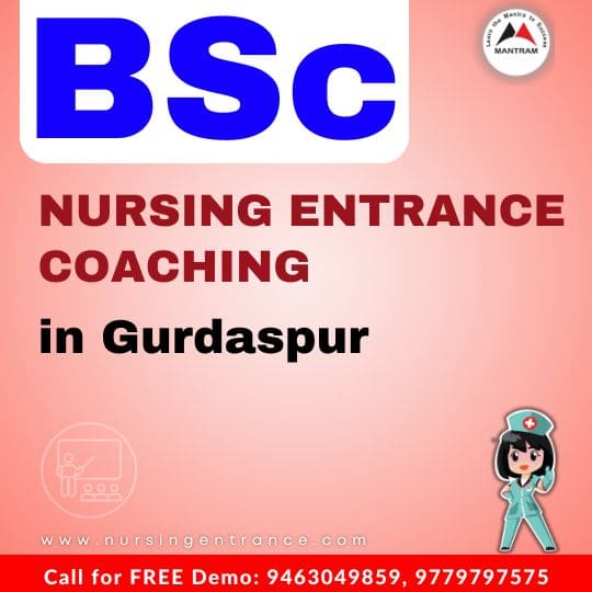BSc Nursing Entrance Coaching in Gurdaspur
