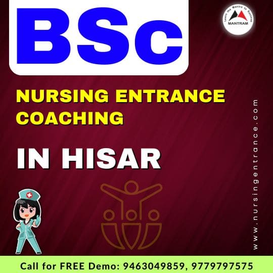 BSc Nursing Entrance Coaching in Hisar