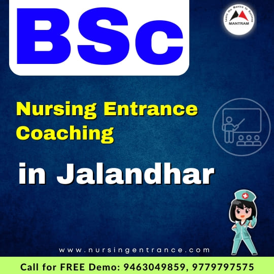 BSc Nursing Entrance Coaching in Jalandhar