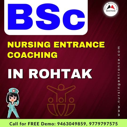 BSc Nursing Entrance Coaching in Rohtak