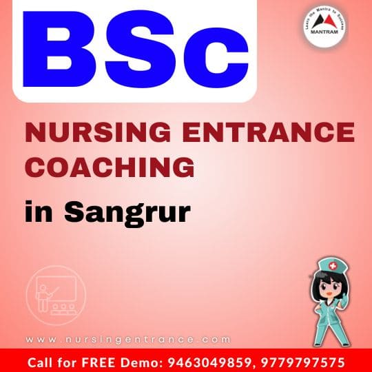 BSc Nursing Entrance Coaching in Sangrur