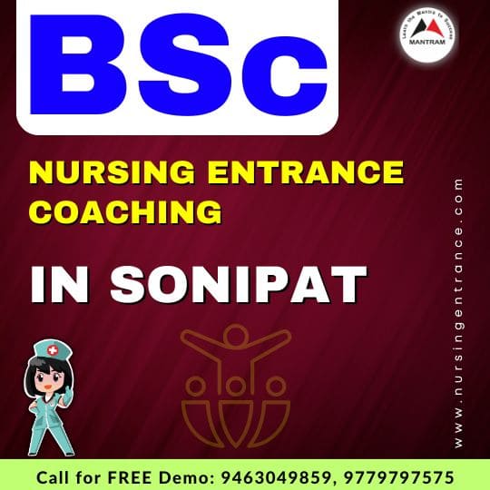 BSc Nursing Entrance Coaching in Sonipat