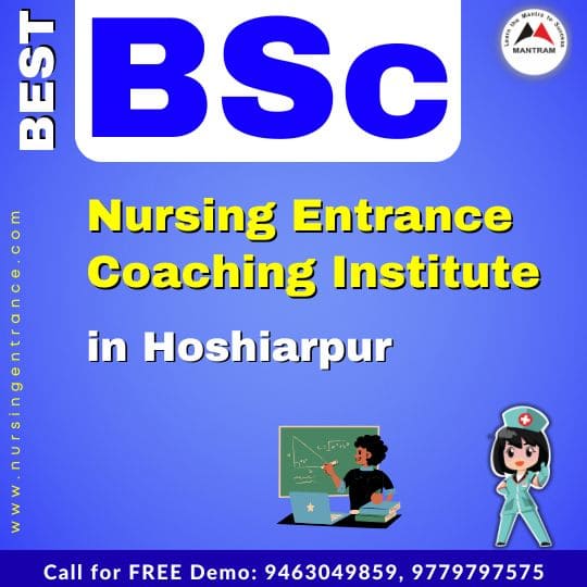 Best BSc Nursing Entrance Coaching Institute in Hoshiarpur