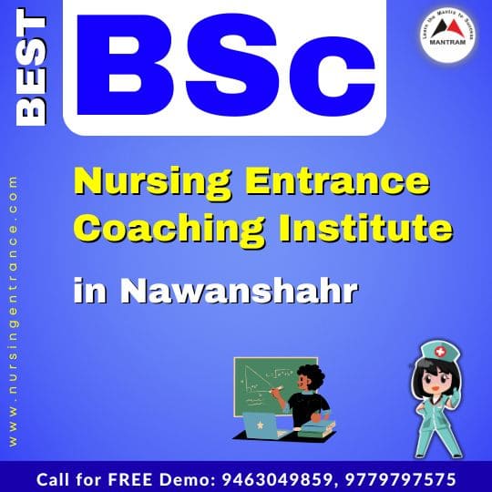 Best BSc Nursing Entrance Coaching Institute in Nawanshahr