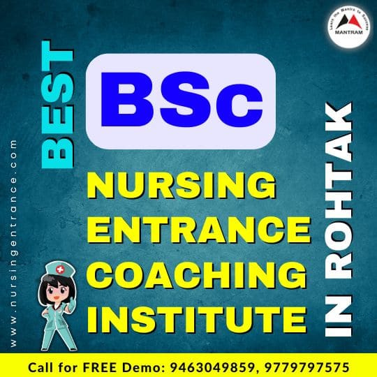 Best BSc Nursing Entrance Coaching Institute in Rohtak