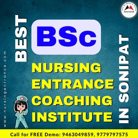 Best BSc Nursing Entrance Coaching Institute in Sonipat