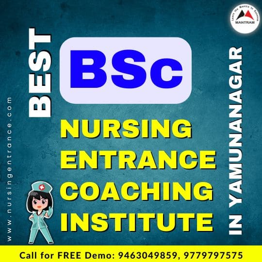 Best BSc Nursing Entrance Coaching Institute in Yamunanagar