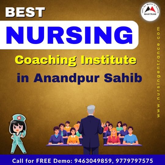 Best Nursing Coaching Institute in Anandpur Sahib