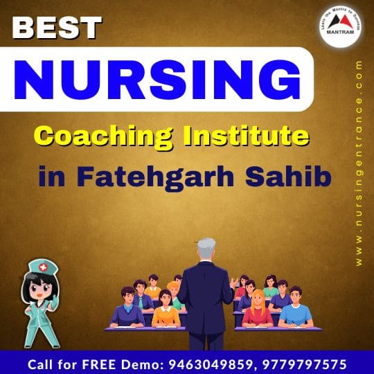 Best Nursing Coaching Institute in Fatehgarh Sahib
