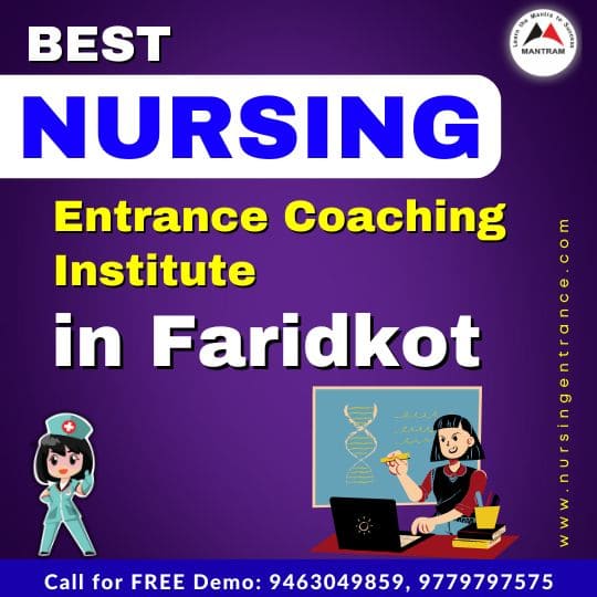 Best Nursing Entrance Coaching Institute in Faridkot
