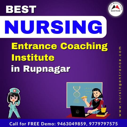 Best Nursing Entrance Coaching Institute in Rupnagar