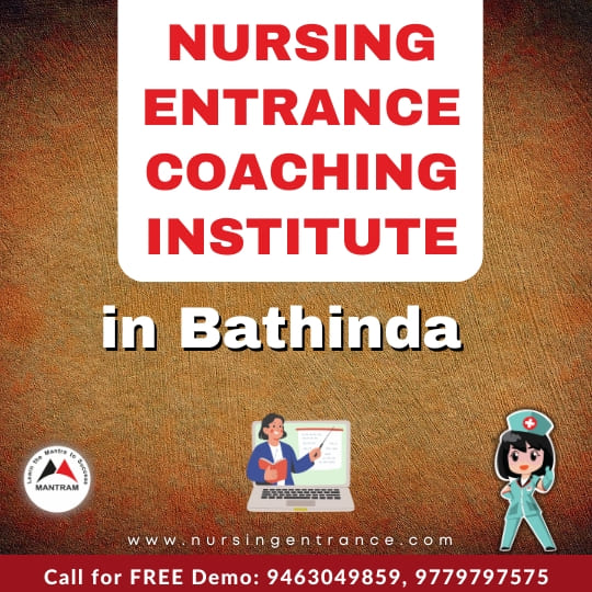 Nursing Entrance Coaching Institute in Bathinda