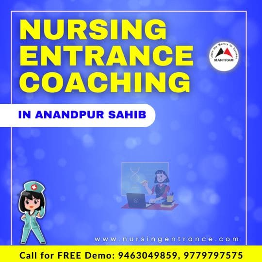 Nursing Entrance Coaching in Anandpur Sahib