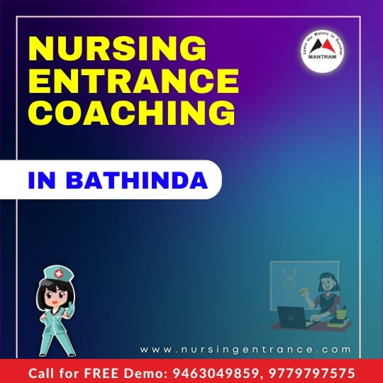 Nursing Entrance Coaching in Bathinda
