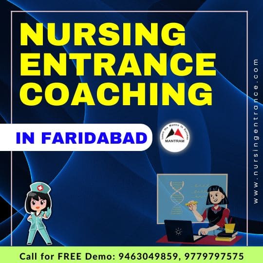 Nursing Entrance Coaching in Faridabad