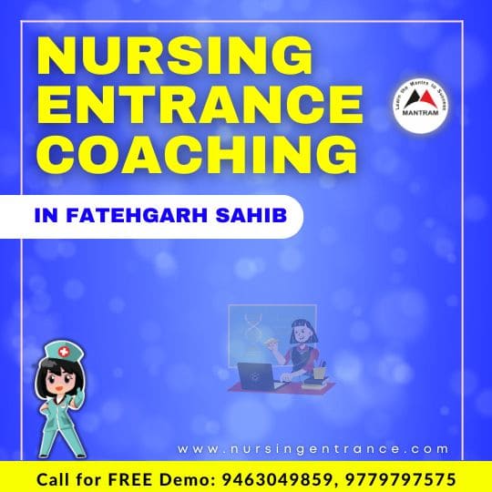 Nursing Entrance Coaching in Fatehgarh Sahib