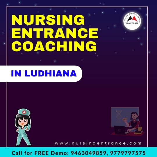 Nursing Entrance Coaching in Ludhiana