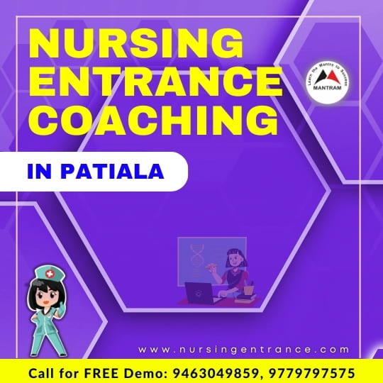 Nursing Entrance Coaching in Patiala