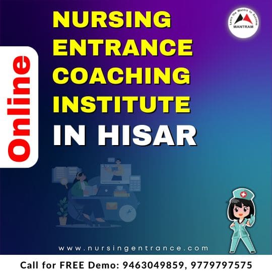 Online Nursing Entrance Coaching Institute in Hisar
