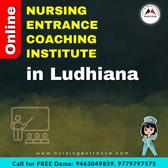 Online Nursing Entrance Coaching Institute in Ludhiana